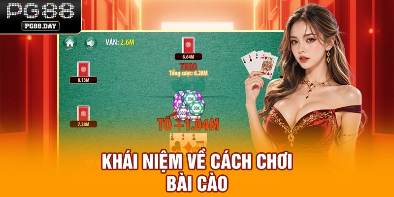Khái niệm về cách chơi bài Cào